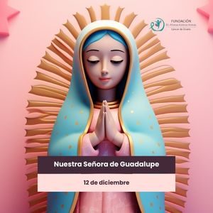 Día de Maria Santísima de Guadalupe
